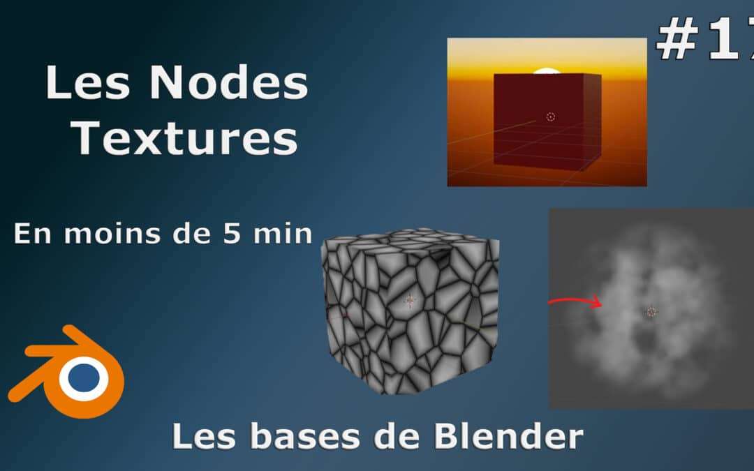 Découverte des Nodes Textures de Blender